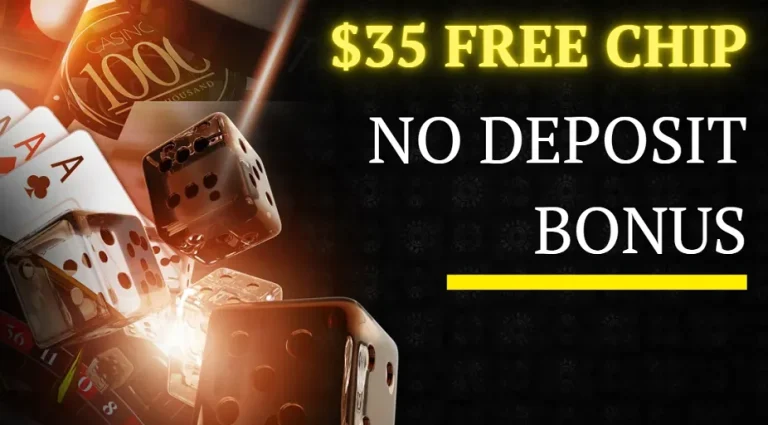 $35 Free Chip No Deposit