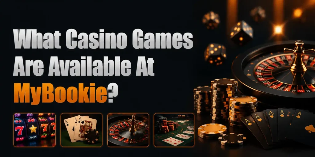 What Casino Games Are Available At MyBookie?
