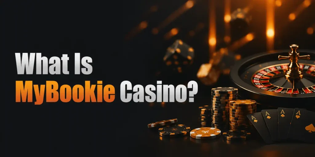 What Is MyBookie Casino?
